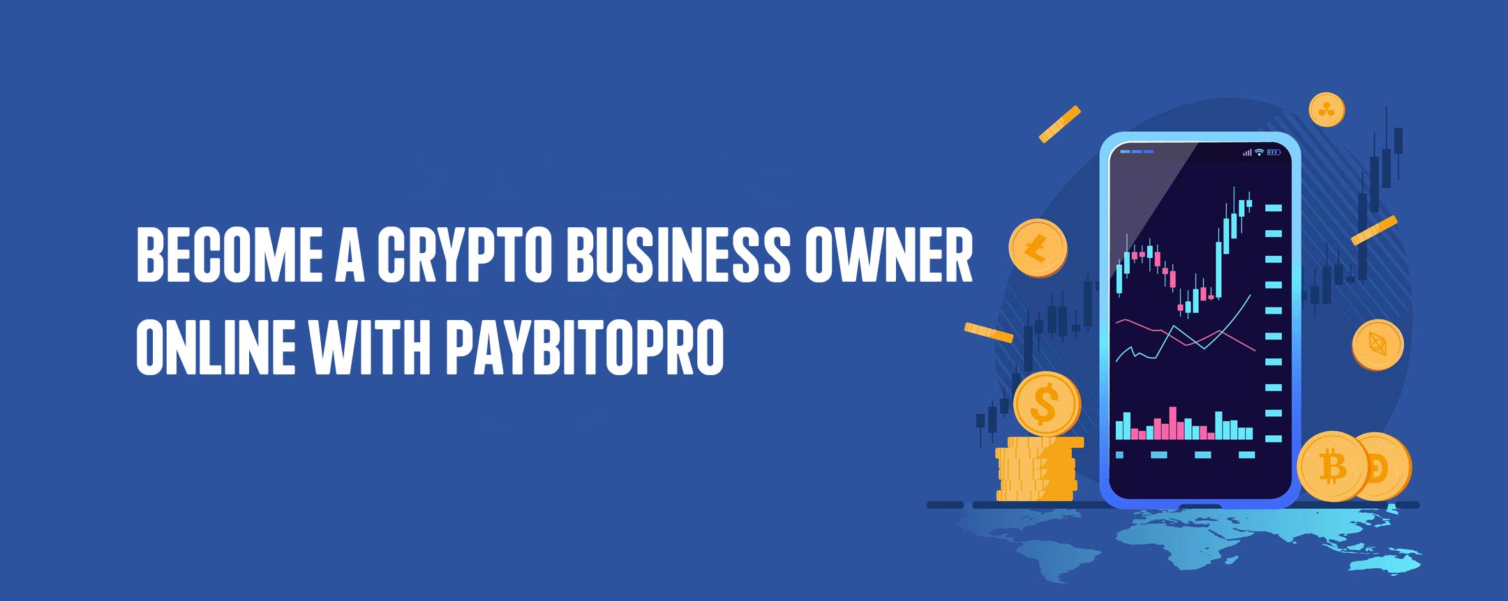 Become a Crypto Business Owner Online with PayBitoPro