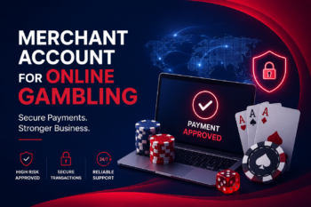How to Get a Merchant Account for an Online Gambling Business?