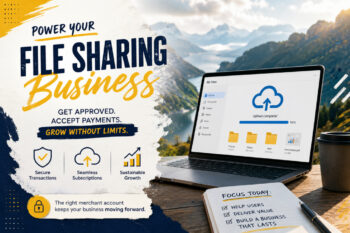 How to Get a Merchant Account for a File Sharing Business?