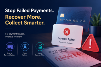 Why Debt Collection Payments Fail and How Agencies Can Improve Payment Success Rates?